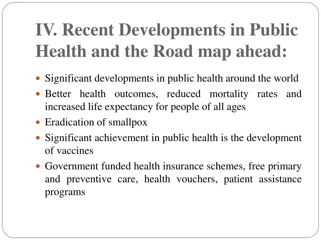 iv recent developments in public health