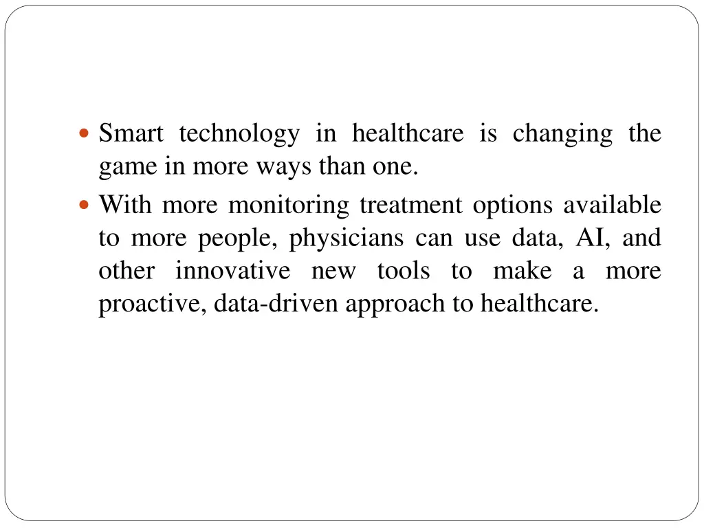 smart technology in healthcare is changing