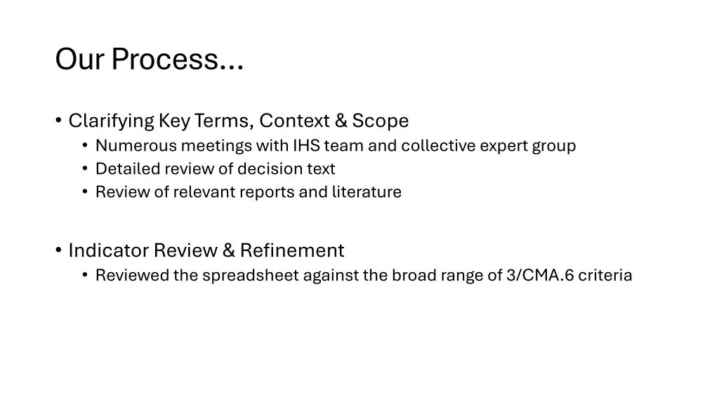 our process