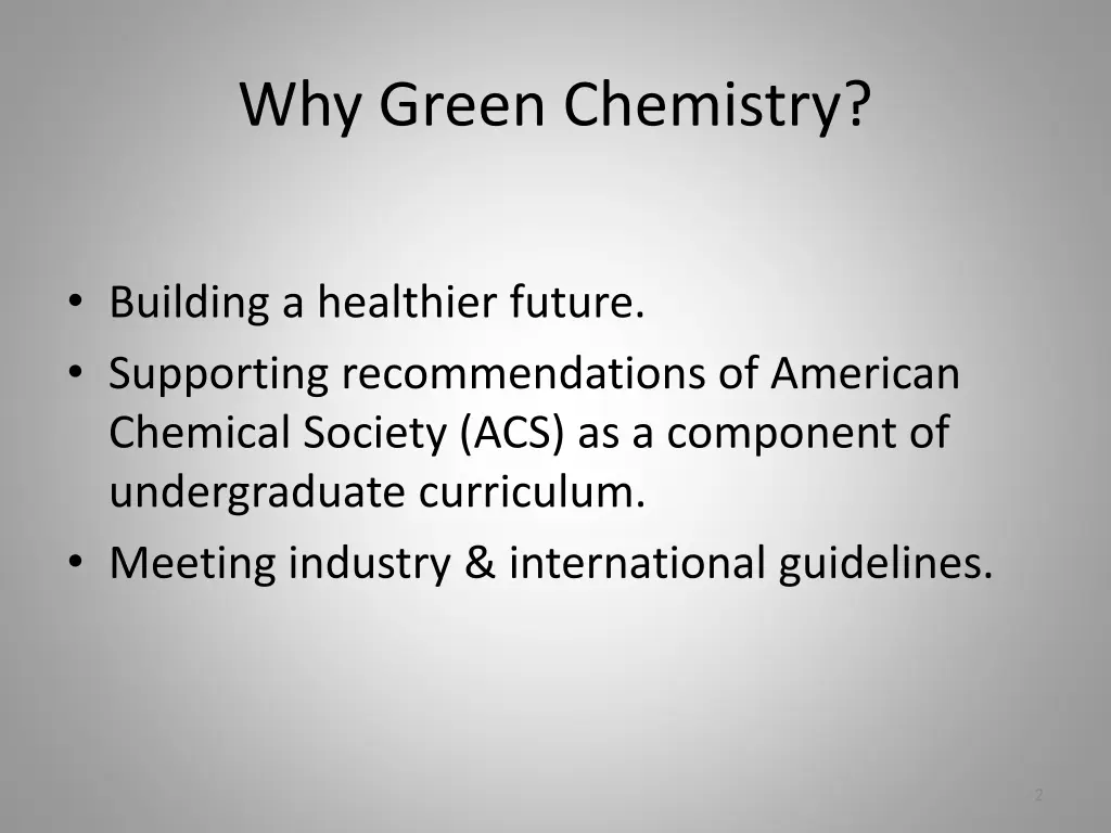 why green chemistry