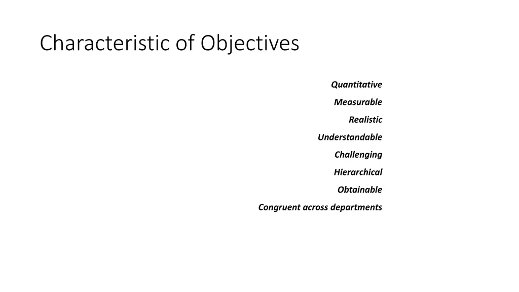 characteristic of objectives