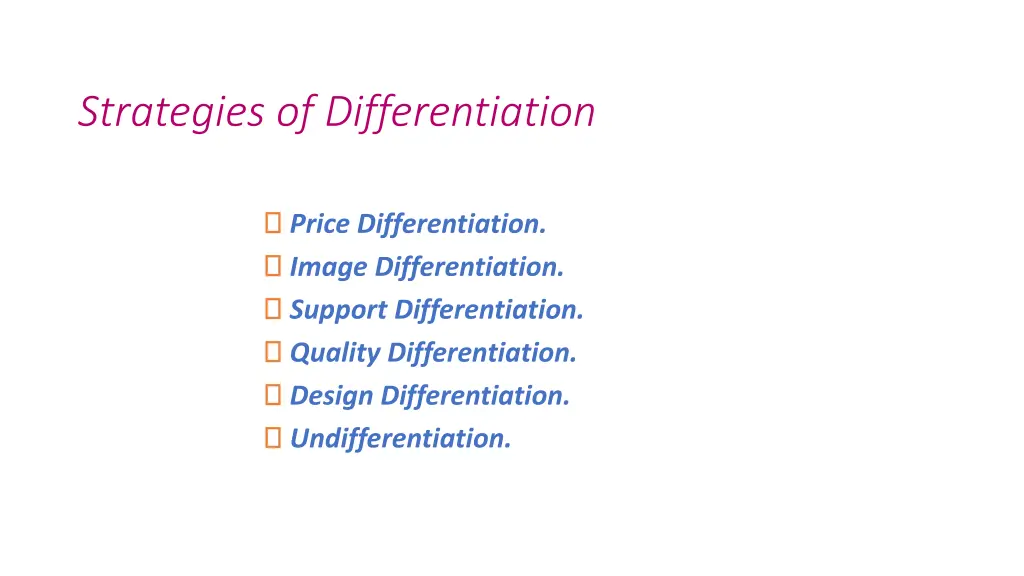 strategies of differentiation