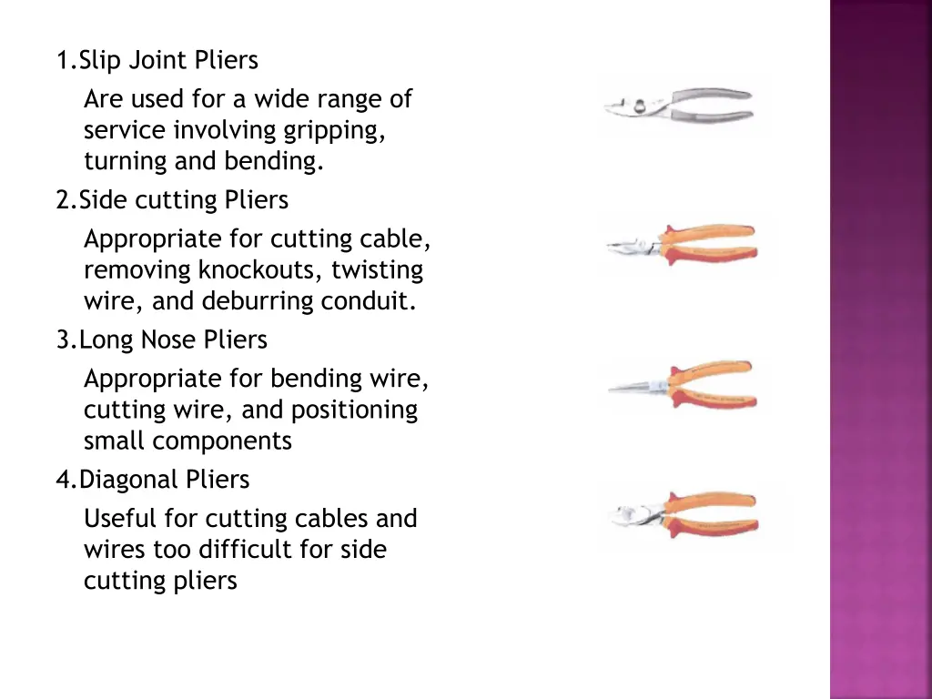 1 slip joint pliers are used for a wide range