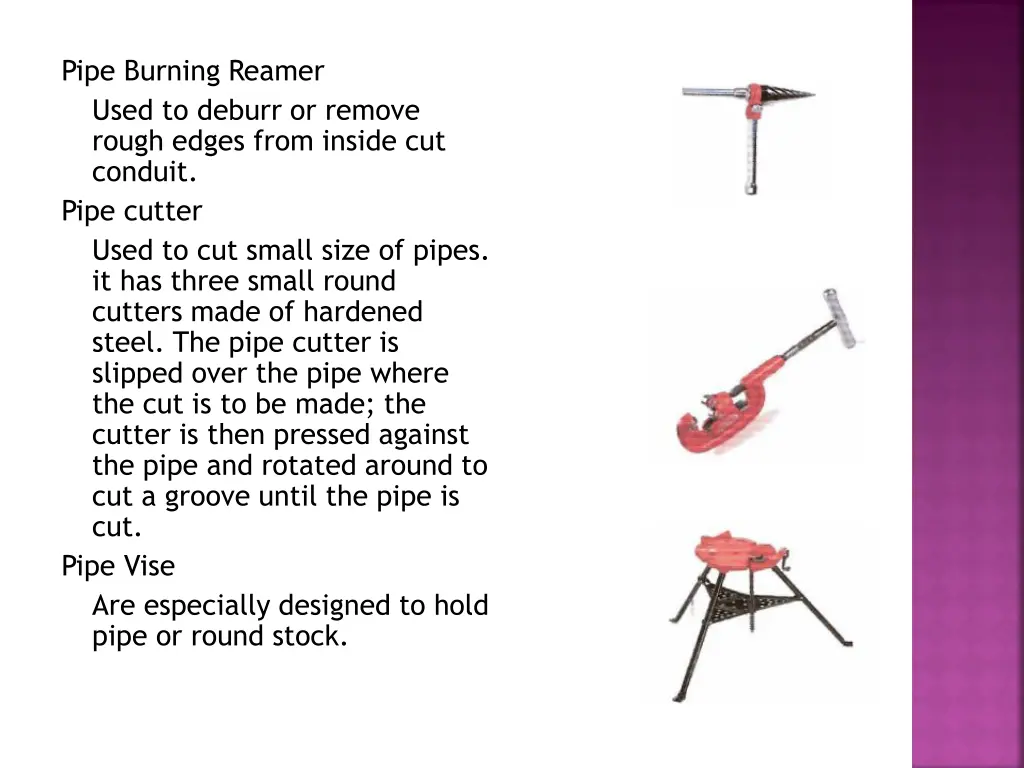 pipe burning reamer used to deburr or remove