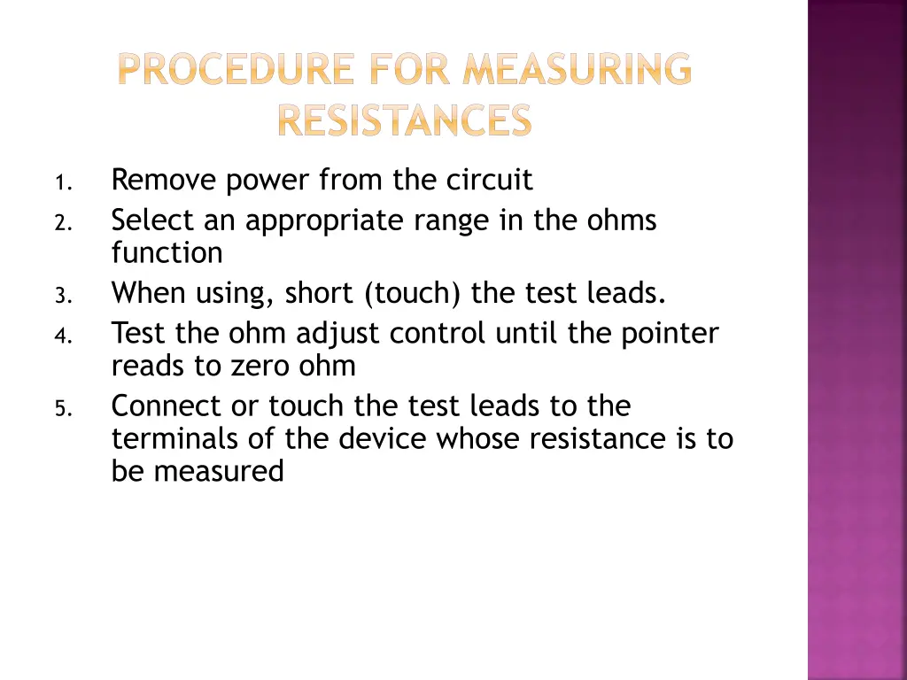 procedure for measuring resistances