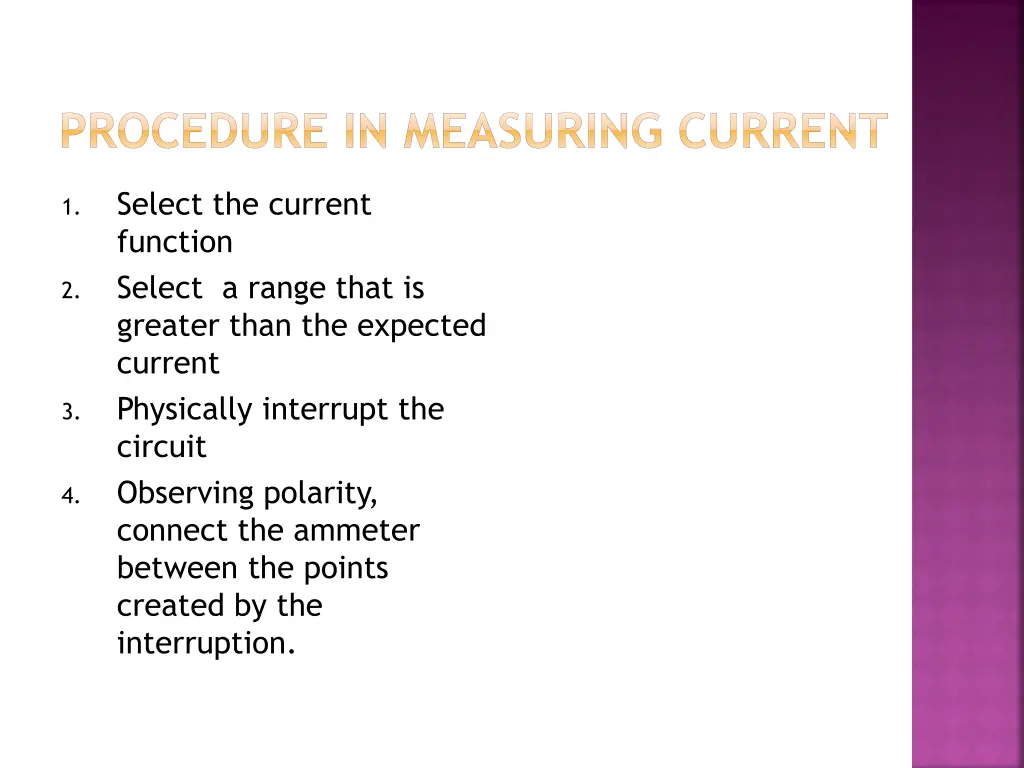 procedure in measuring current