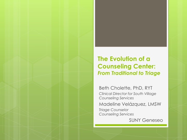 the evolution of a counseling center from