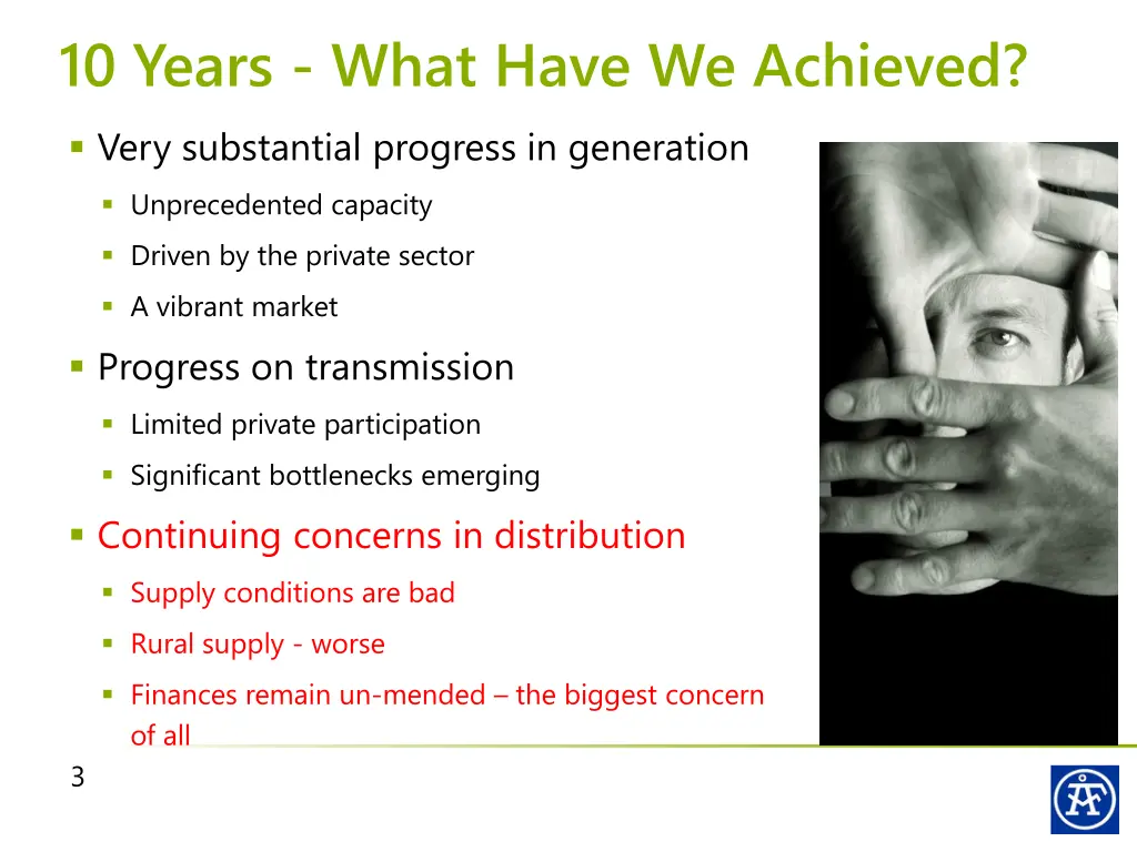 10 years what have we achieved very substantial