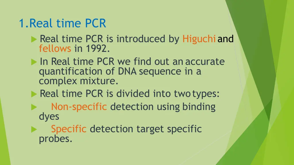 1 real time pcr real time pcr is introduced