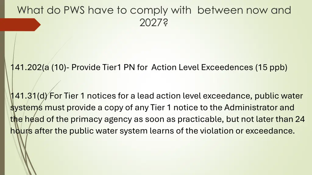 what do pws have to comply with between 2
