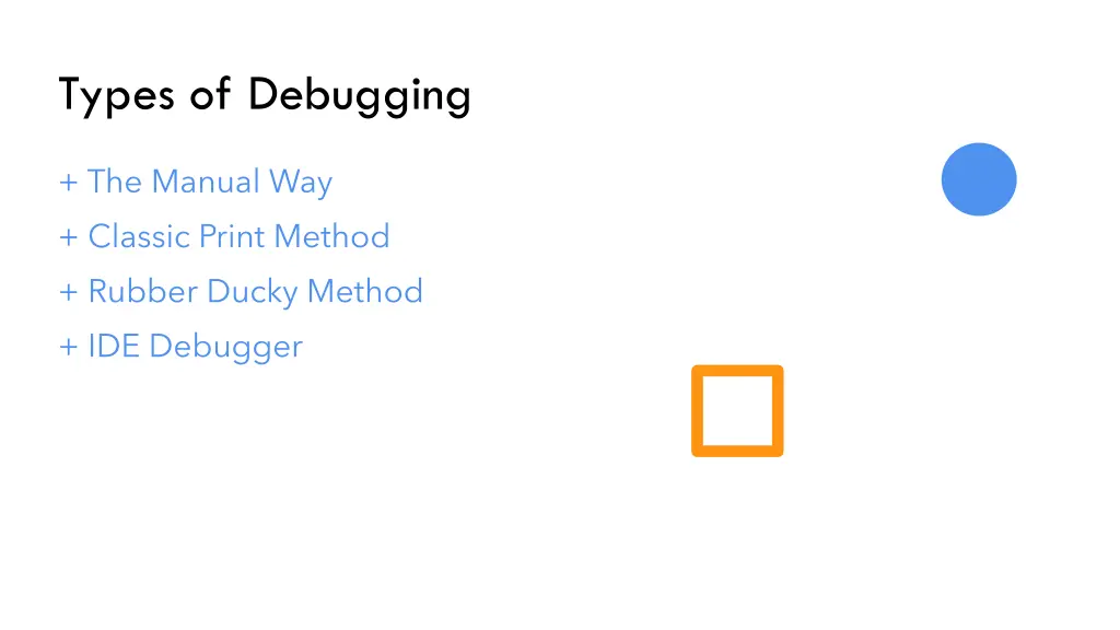 types of debugging