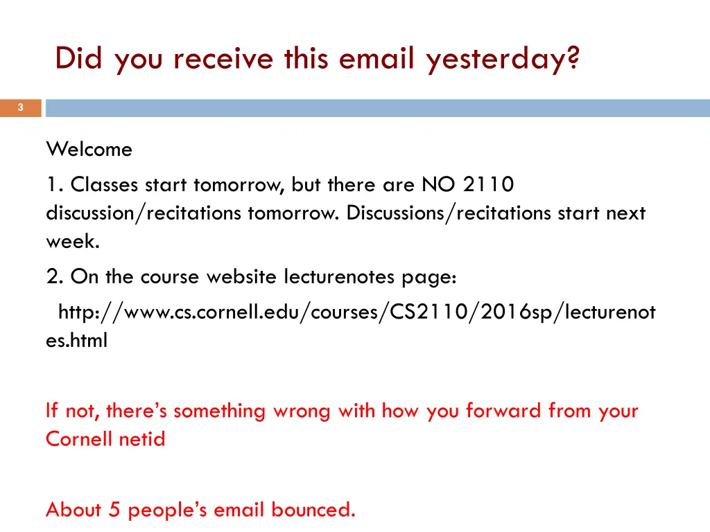 did you receive this email yesterday