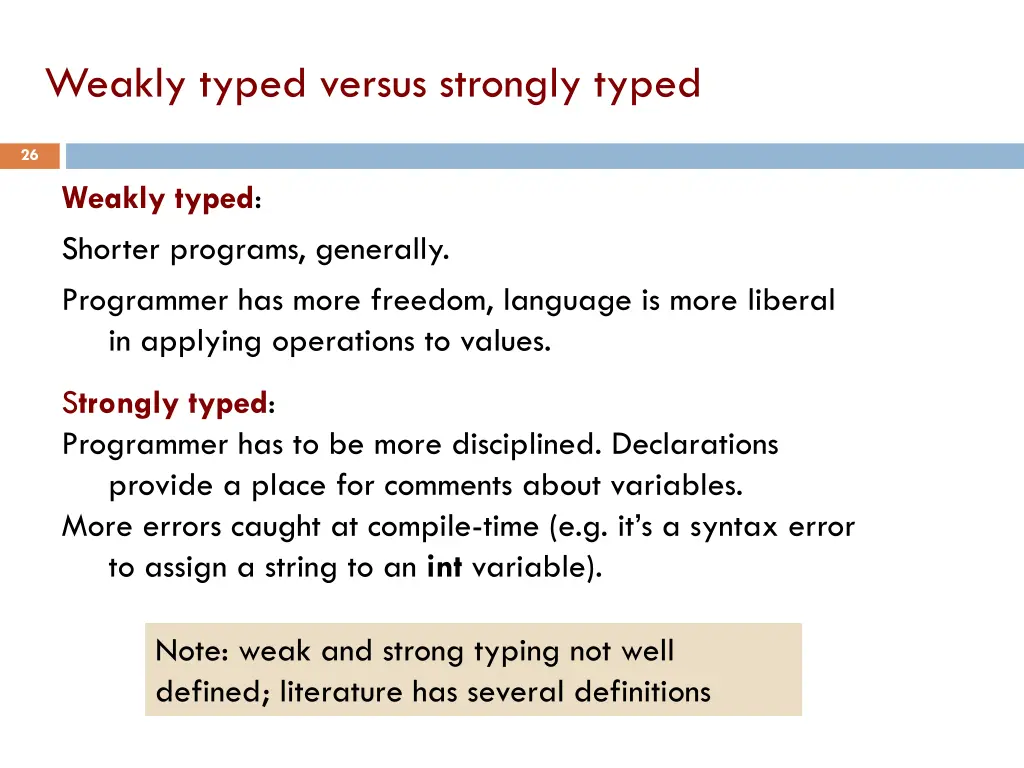 weakly typed versus strongly typed
