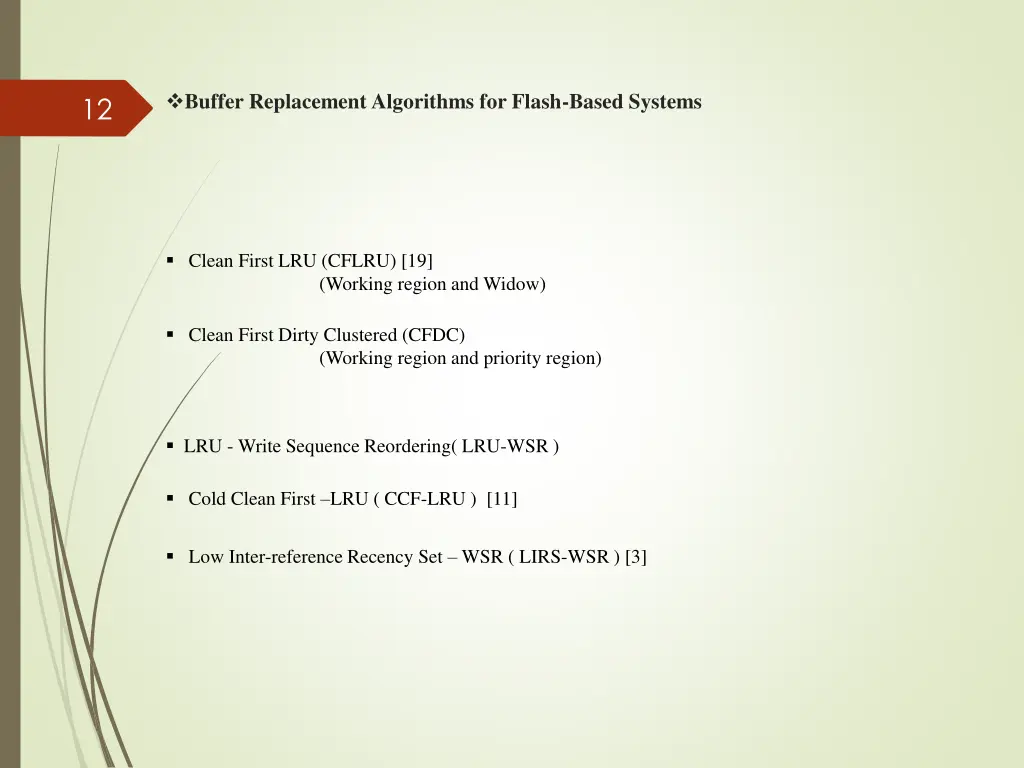 buffer replacement algorithms for flash based