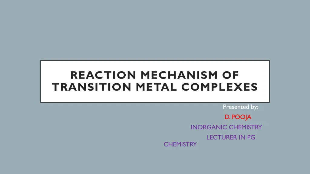 reaction mechanism of transition metal complexes