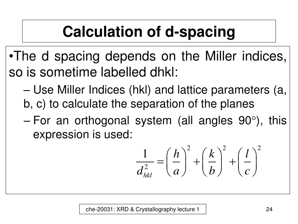 calculation of d spacing