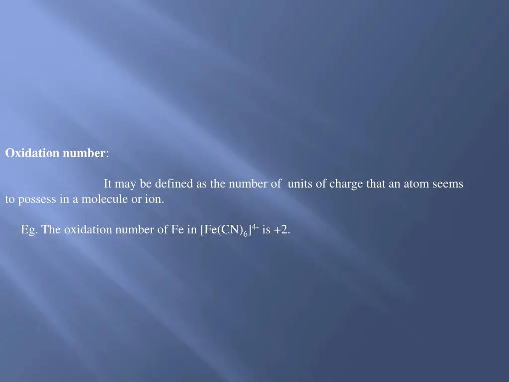 oxidation number it may be defined as the number