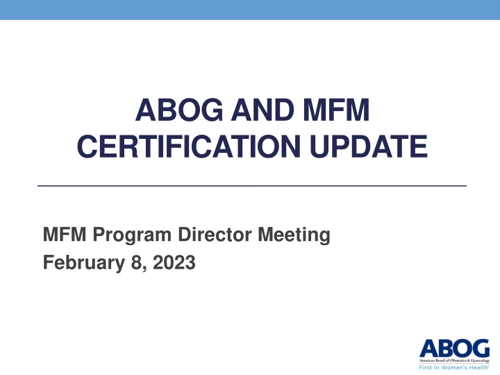 abog and mfm certification update