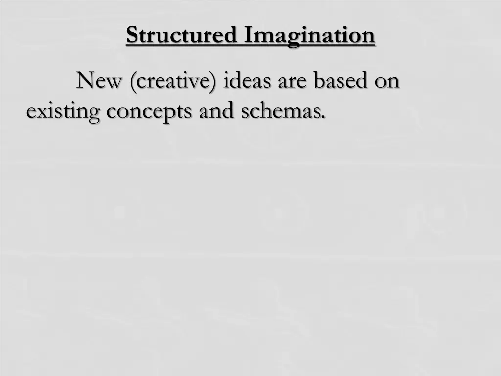 structured imagination