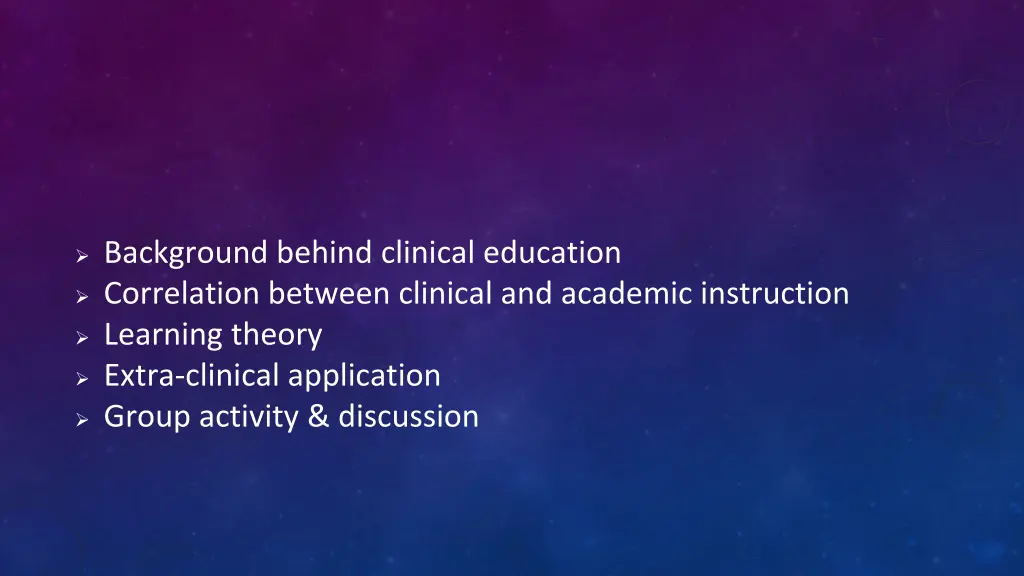 background behind clinical education correlation