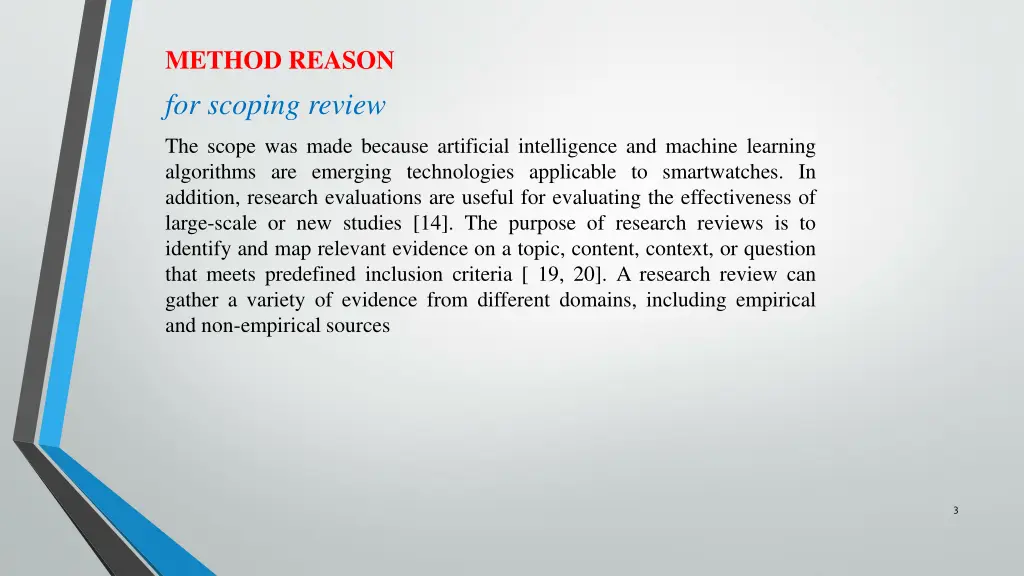 method reason for scoping review