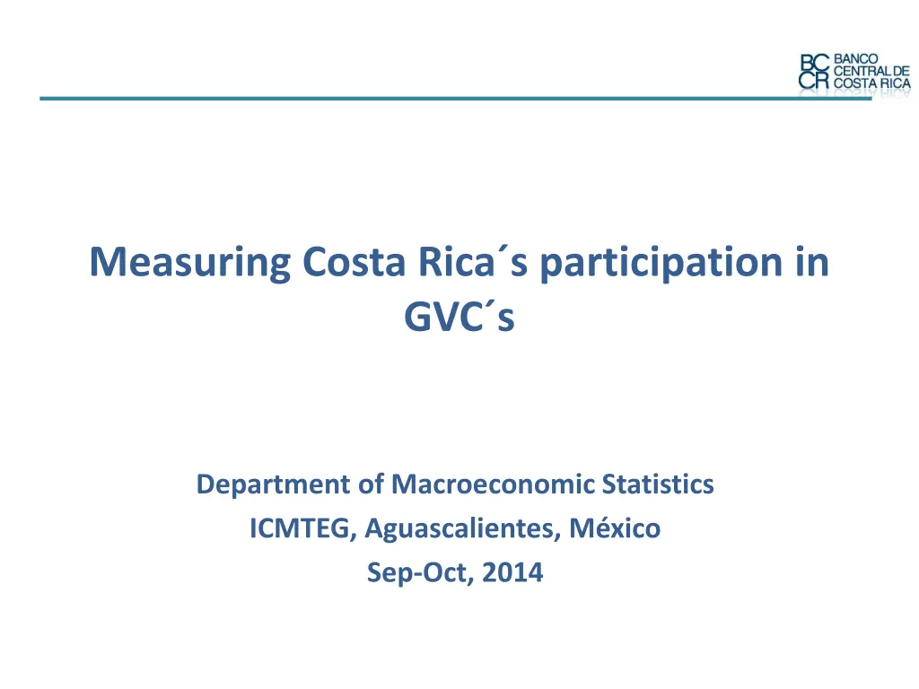 measuring costa rica s participation in gvc s 1