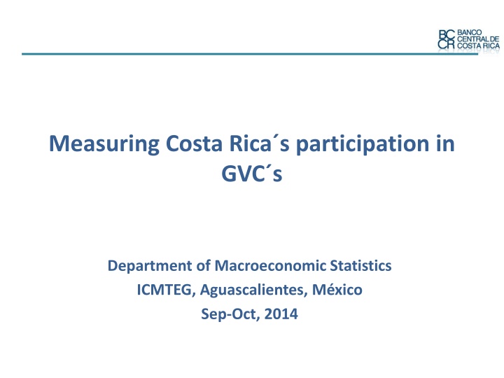 measuring costa rica s participation in gvc s