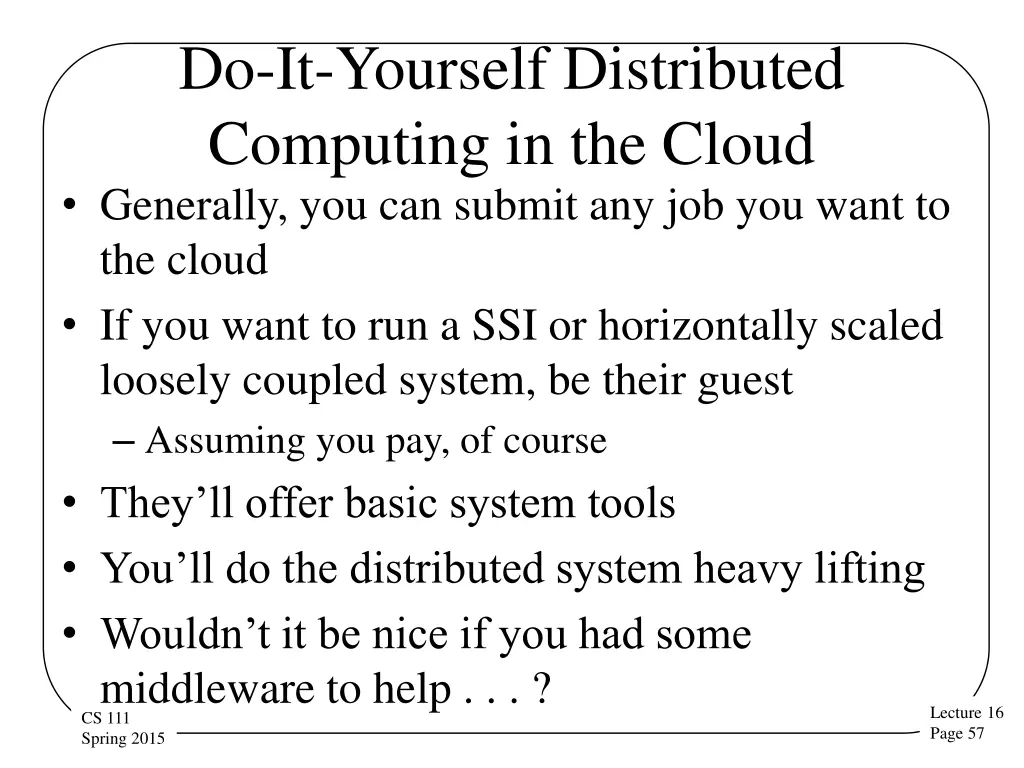 do it yourself distributed computing in the cloud