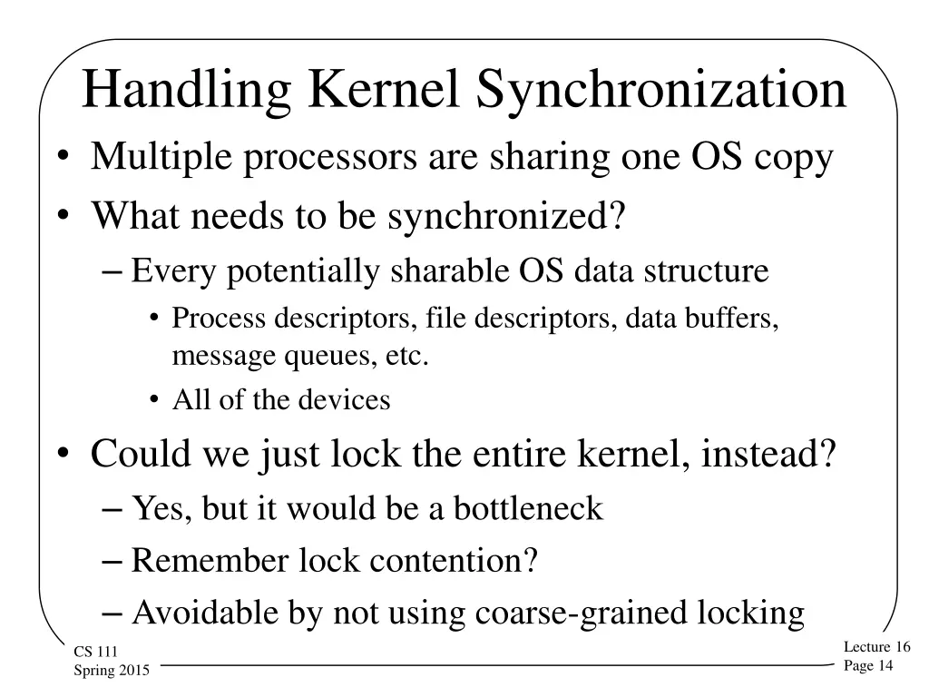 handling kernel synchronization multiple