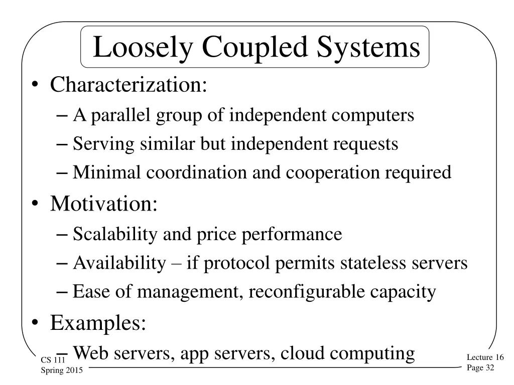 loosely coupled systems characterization