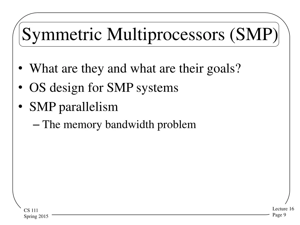 symmetric multiprocessors smp