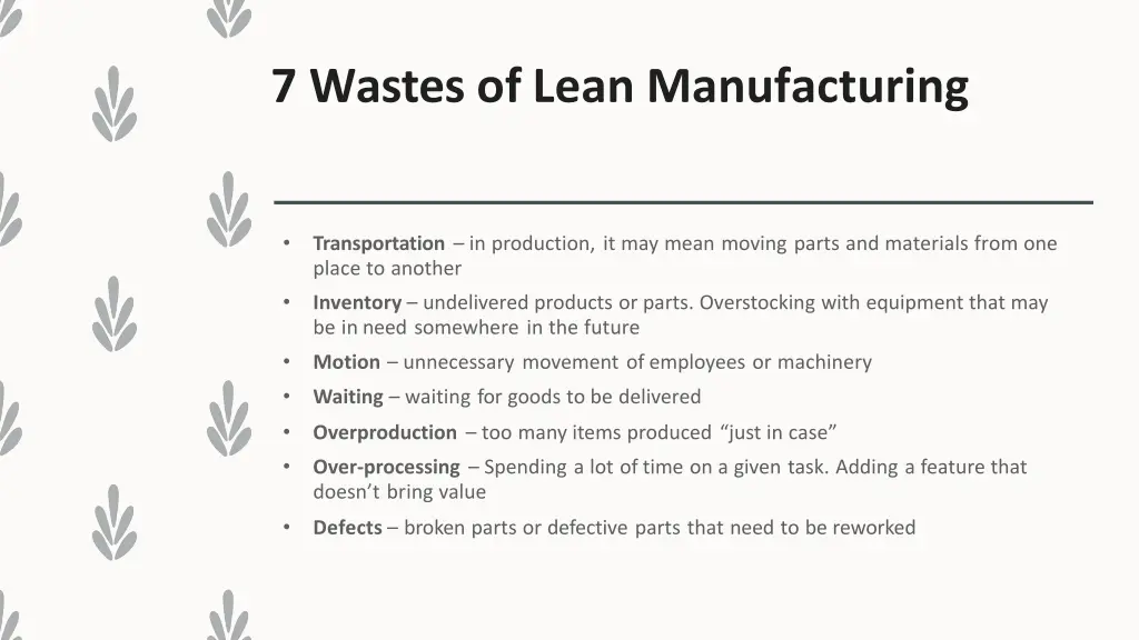 7 wastes of lean manufacturing