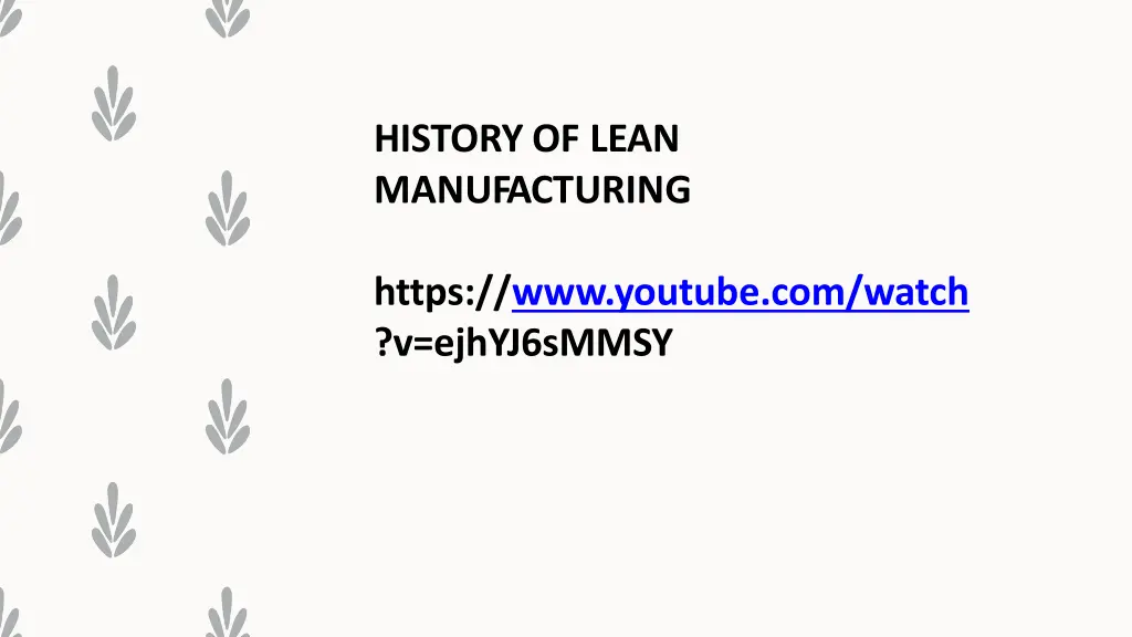 historyof lean manufacturing