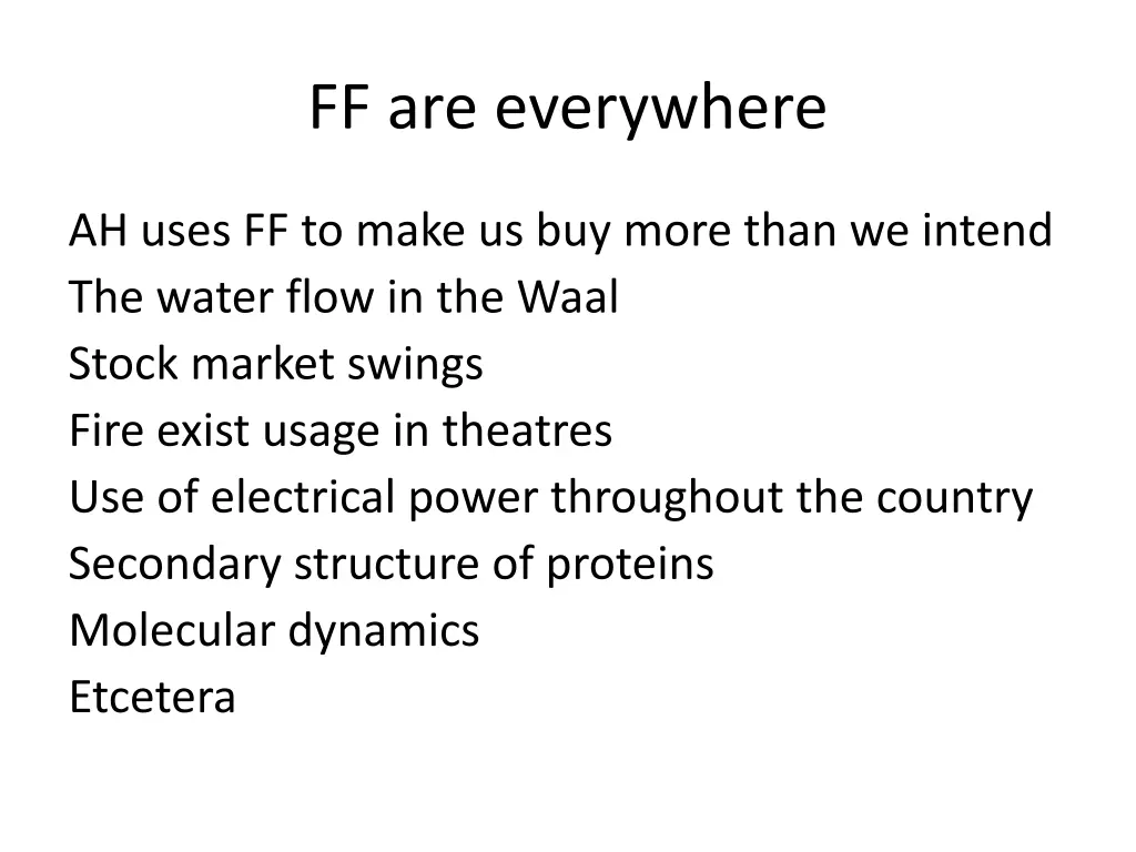 ff are everywhere