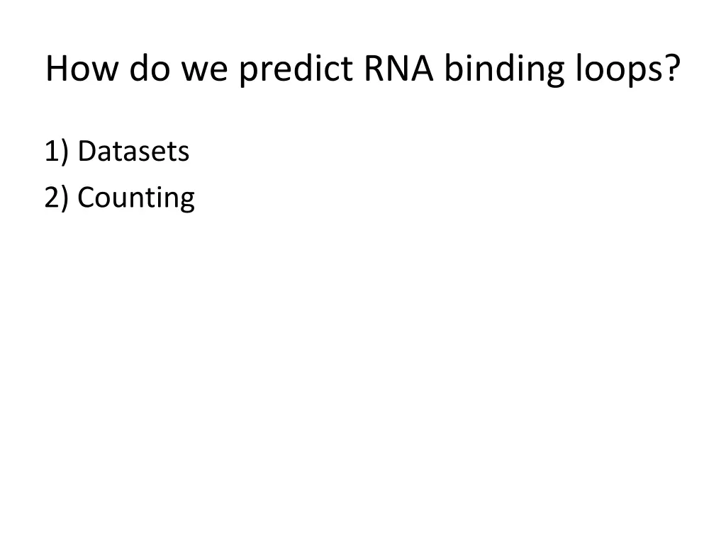 how do we predict rna binding loops 2