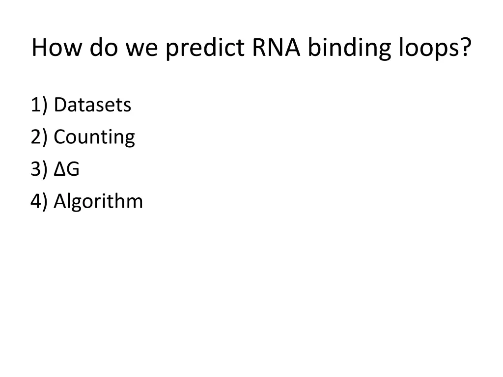 how do we predict rna binding loops 4