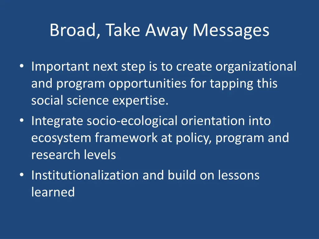 broad take away messages 1