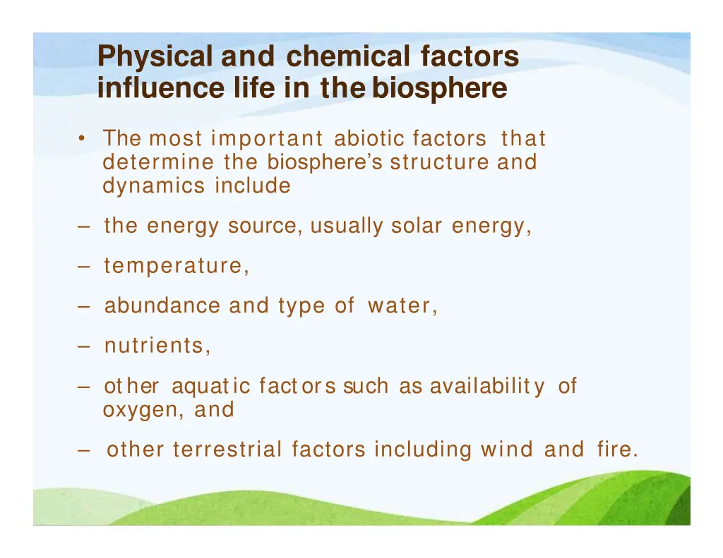 physical and chemical factors influence life