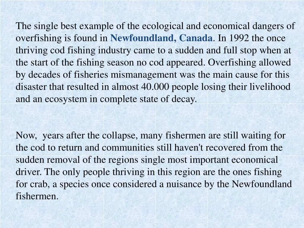 the single best example of the ecological