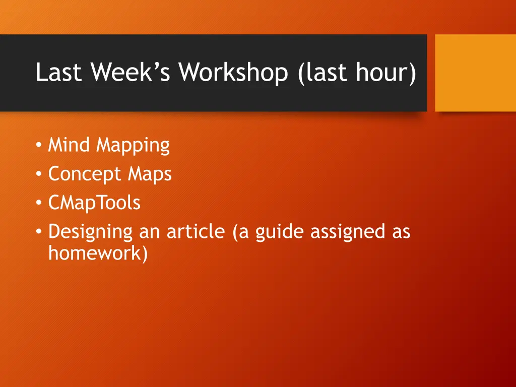 last week s workshop last hour