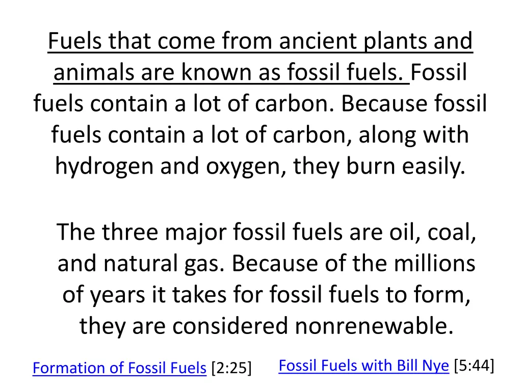 fuels that come from ancient plants and animals