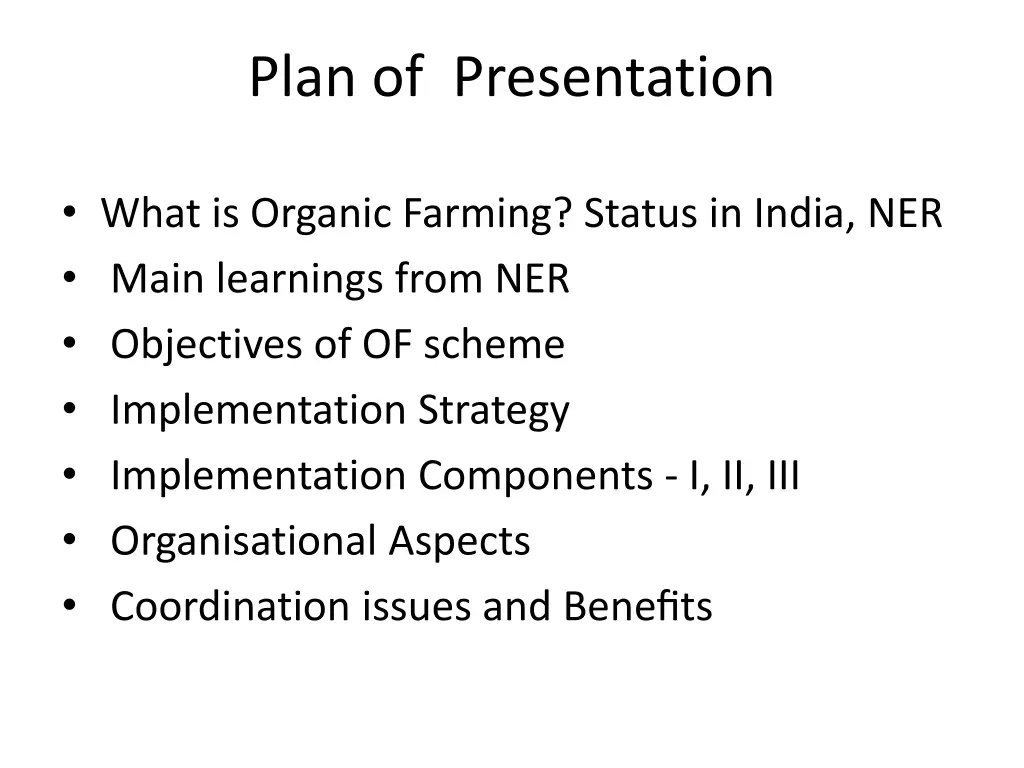 plan of presentation