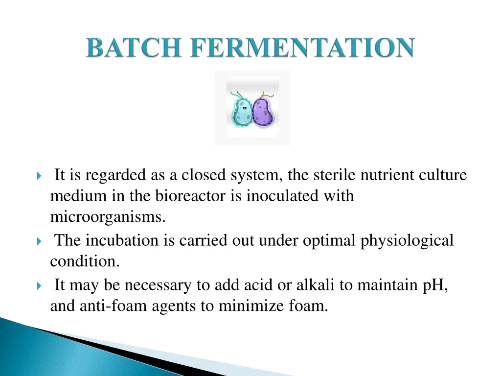 it is regarded as a closed system the sterile