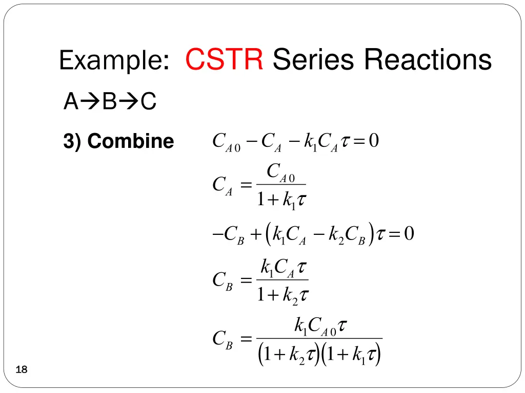 example cstr series reactions a b c 1