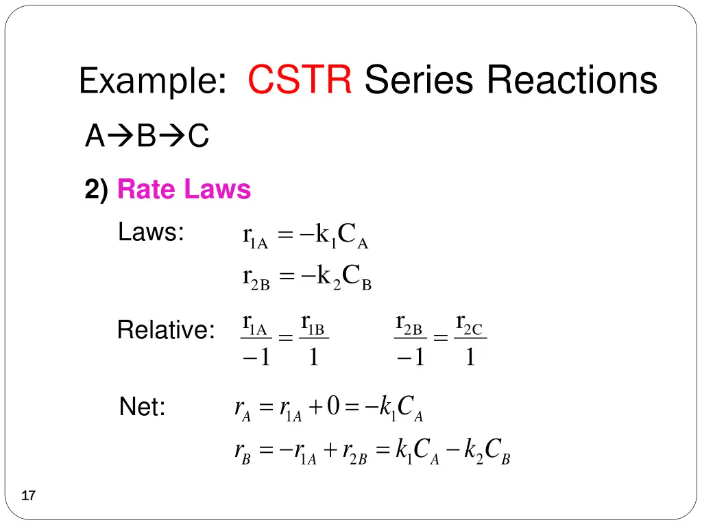 example cstr series reactions a b c