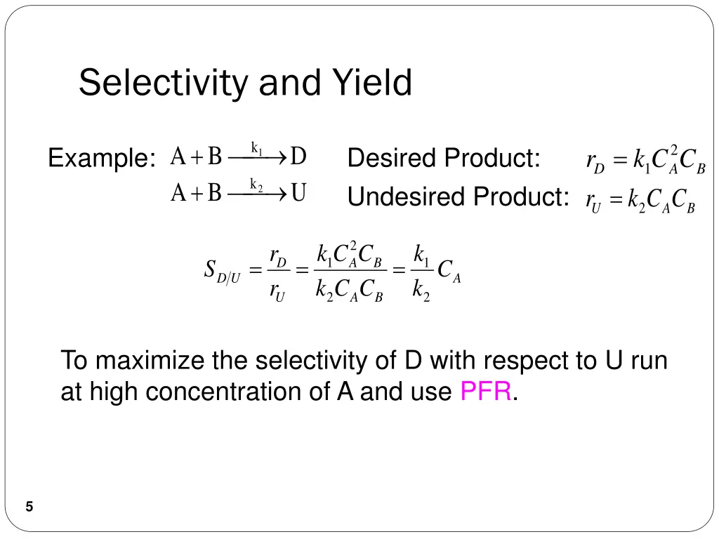 selectivity and yield 1