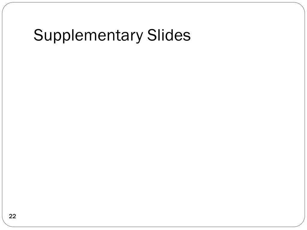 supplementary slides