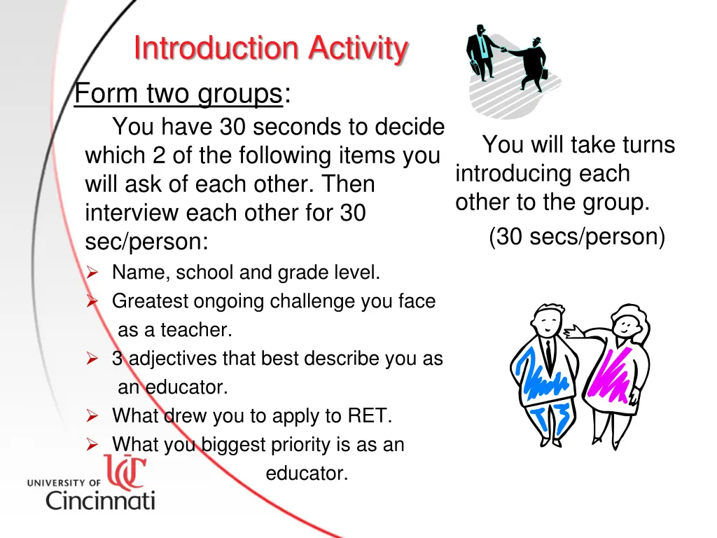 introduction activity form two groups
