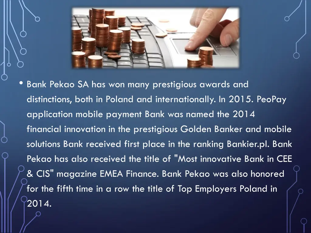 bank pekao sa has won many prestigious awards