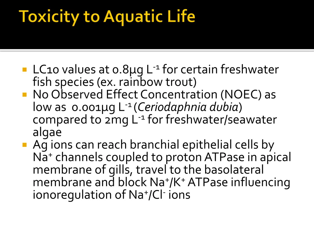 lc10 values at 0 8 g l 1 for certain freshwater